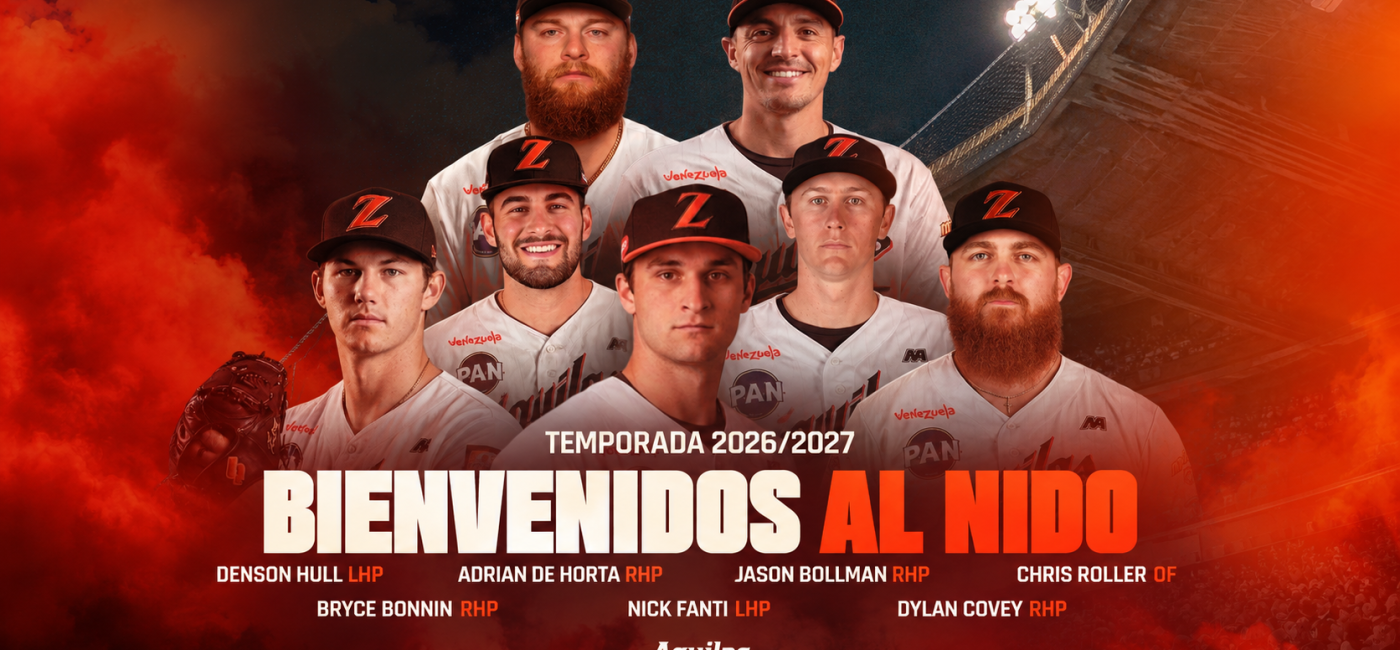 Los siete importados de Águilas del Zulia para la temporada 2026-2027 de la LVBP